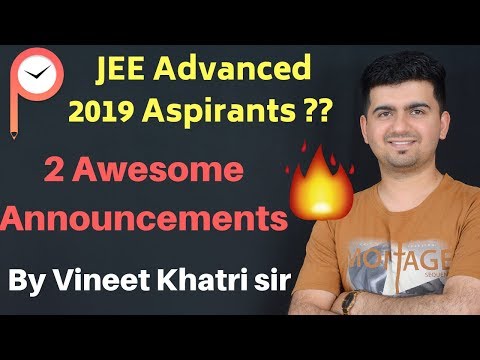 Preparing for JEE Advanced & BITSAT 2019?? 🔥🔥