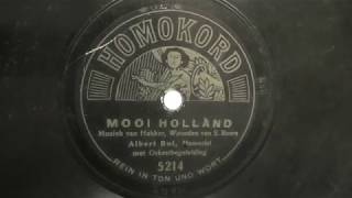 Albert Bol:   Mooi Holland.  (1919).