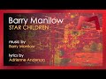 Barry Manilow - Star Children (Official Pseudo Video)