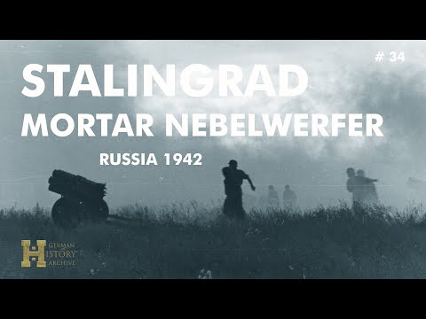 34 #Russia 1942 ▶ Battle of Stalingrad - Nebelwerfer Smoke Mortar Rocket Launcher / Nebeltruppen