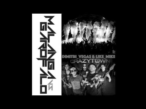 Alex Garofalo - DIMITRI VGAS & TUJAMO ft  CRAZY TOWN - Nova Butterfly (MALANGA VS GAROFALO) Mash Up