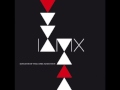 IAMX- Great Shipwreck of Life 