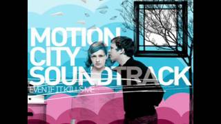 Motion City Soundtrack - Even If It Kills Me