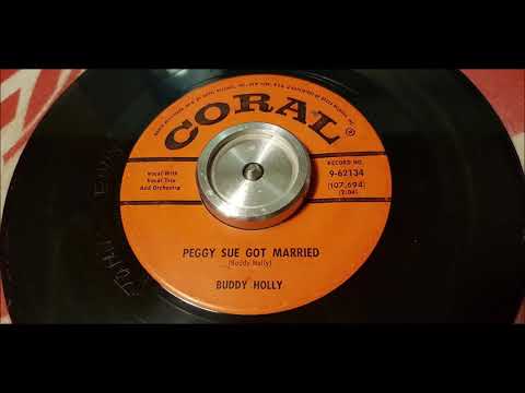 Buddy Holly - Peggy Sue Got Married - 1959 Rock N Roll - Coral 9-62134