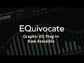 Video 1: Eventide Presents: EQuivocate Graphic EQ Plug-in by Newfangled Audio