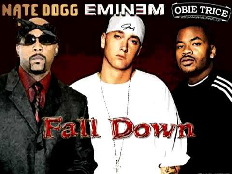 Eminem ft  Obie Trice Nate Dogg  - Fall Down