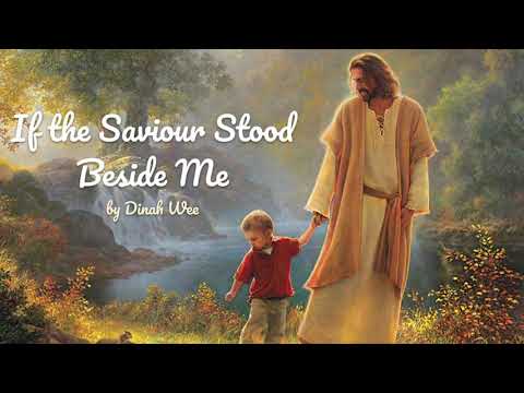 If The Saviour Stood Beside Me video