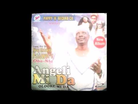 Angeli mi da - Prophet Niran Fafowora