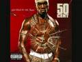 50 Cent Like My Style (Get Rich Or Die Tyin)