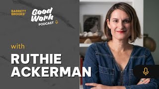 The Power of Owning Your Story with Ruthie Ackerman