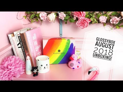 Glossybox August 2018 Unboxing - PRIDE THEMED! What's In my subscription box!?