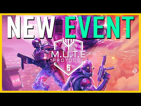 The New M.U.T.E Protocol Event! - Rainbow Six Siege (New Siege Event)