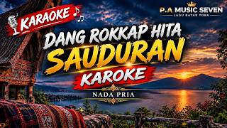 Download lagu DANG ROKKAP HITA SAUDURAN 🎤 Karaoke Nada Pria | Karaoke Lagu Batak Terbaru mp3