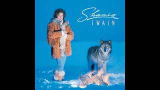 Shania Twain - Forget Me