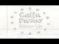 Celia Pavey - Believe Me (Lyric Video) 