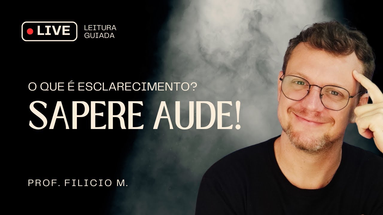 Kant - O que é Esclarecimento? (Aula 1)