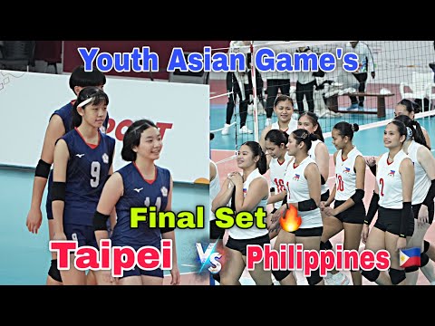 Final Set 🔥 Chinese Taipei Vs Philippines 🇵🇭 Women’s Volleyball | Youth Asian Games 2025