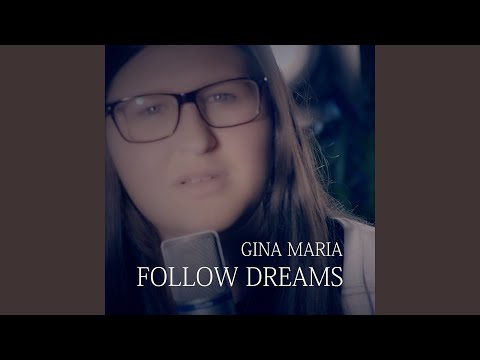 Follow Dreams