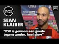 Sean Klaiber: 'PSV is gewoon een goede tegenstander, heel sluw'