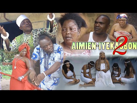 AIMIEN-IYEKAGBON [PART 2] - LATEST BENIN MOVIES 2019