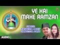 ►►ये है महे रमज़ान  (Full Audio) || TANEEM AARIF  || T-Series Islamic Music