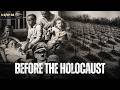 The Nazi Program Before the Holocaust