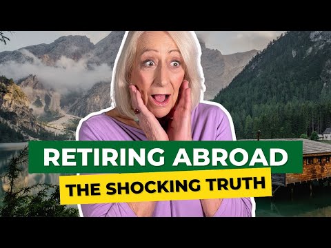 4 Things No-On Tells You about Retiring Abroad Until It’s Too Late
