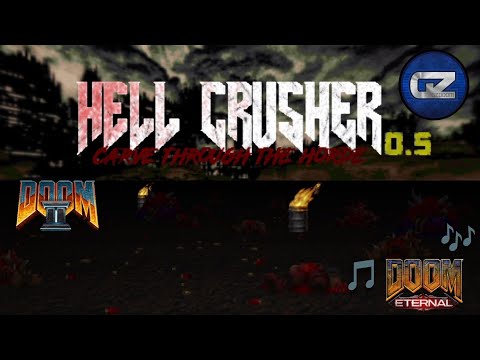 Doom 2: Hell Crusher 0.5 + mod Soundtrack - gameplay PC