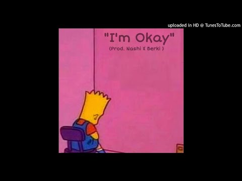 Brozayy "I'm Okay"