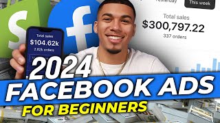 Facebook Ads Tutorial 2024 - How To Create Facebook Ads FOR BEGINNERS (Step-By-Step)