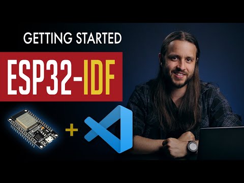 ESP32 - Getting Started with ESP-IDF using Visual Studio Code [Easiest Method]