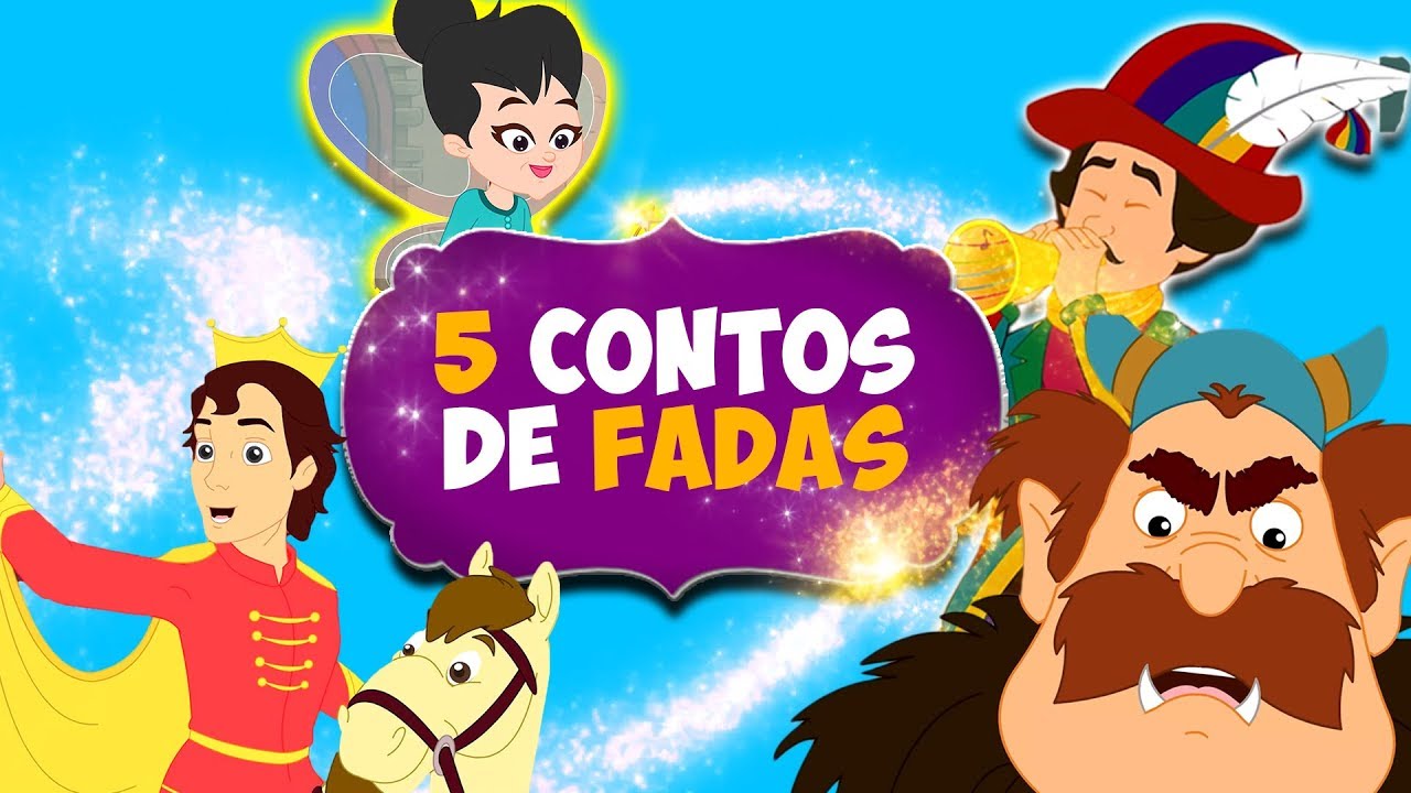 5 Contos de Fadas em Português | Contos Infantis | História infantil para dormir