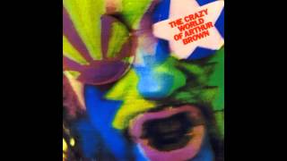 The Crazy World of Arthur Brown (side one/mono/1968)