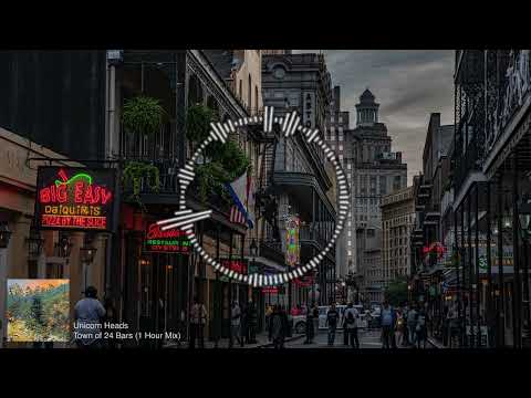 Unicorn Heads - Town of 24 Bars [1 Hour Mix]