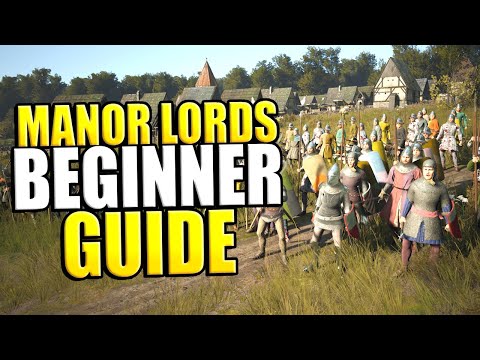 Manor Lords Beginners Guide - How To Play Manor Lords The RIGHT Way
