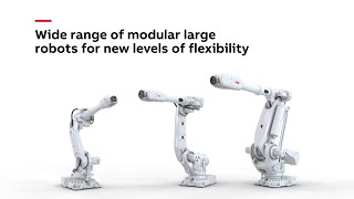 Wide range of modular large robots for new levels of flexibility