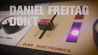 Daniel Freitag - "Don't" Solo (Akkerbouw Studio)