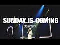 Sunday Is Coming