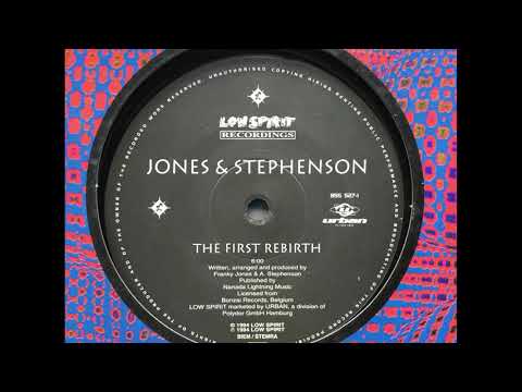 Jones & Stephenson - The First Rebirth. Low Spirit Records