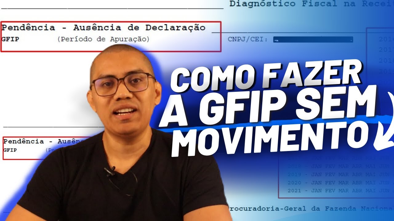GFIP EM ATRASO SEM MOVIMENTO- COMO REGULARIZAR?