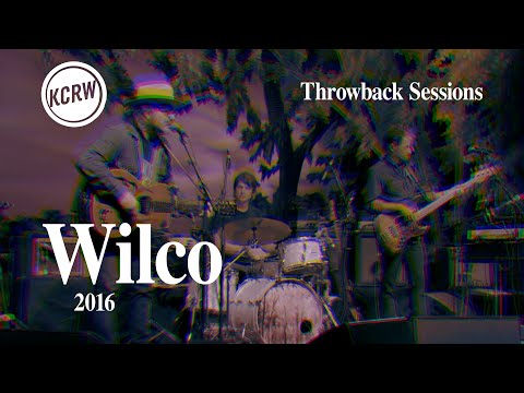 Wilco - Full Performance  - Live on KCRW, 2016