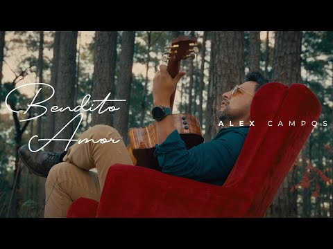 Alex Campos | Bendito Amor (Video Oficial)