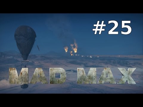 Lets Play MAD MAX German Deutsch PC Part 25 – In die Schranken gewiesen | HD+ Gameplay