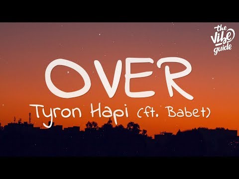 Tyron Hapi, Babet - Over (Lyrics)
