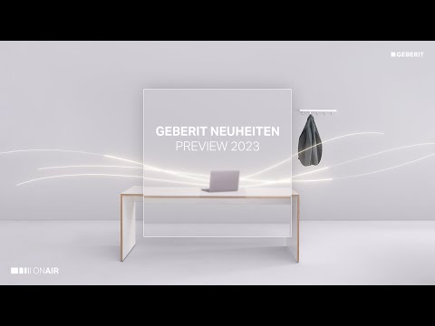 Geberit Neuheiten Preview 2023 – Wissen kompakt