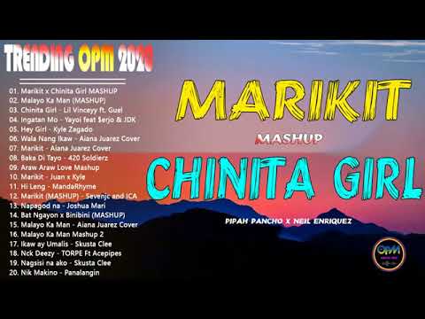New OPM love songs 2020|| Marikit|| Chinita Girl