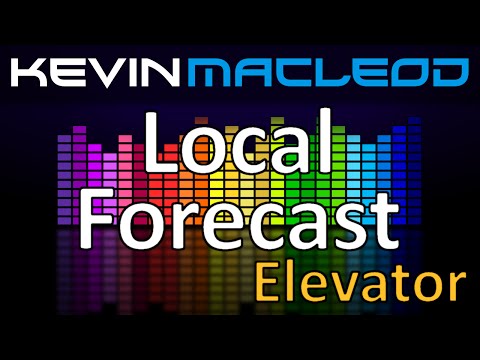 Kevin MacLeod: Local Forecast - Elevator