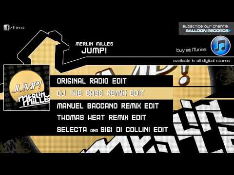 Merlin Milles - Jump (DJ The Bass Remix Edit)