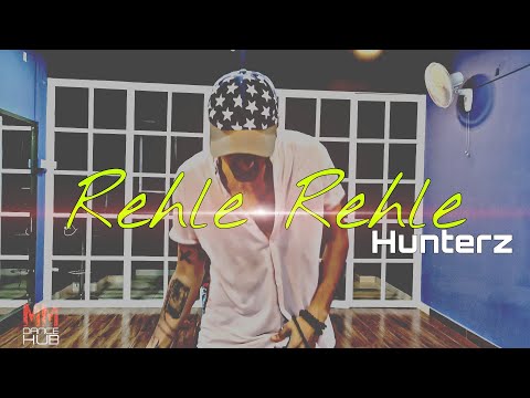 Rehle Rehle Na - Hunterz ⚡ Team motionsEM