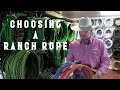 Choosing a Ranch Rope